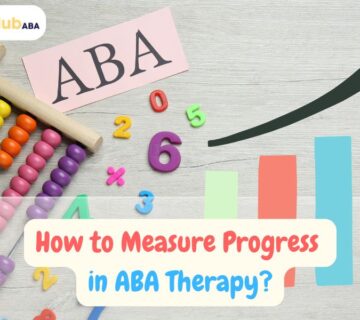 How to Measure Progress in ABA Therapy